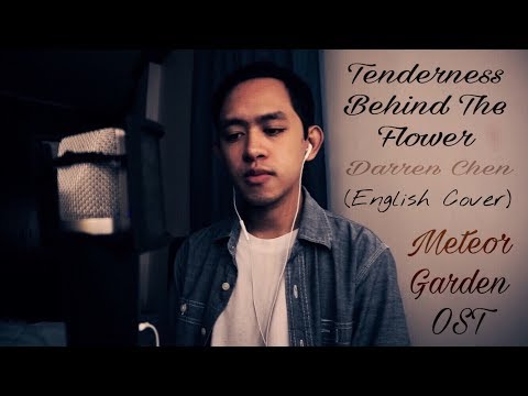 Darren Chen 官鴻 - Tenderness Behind The Flower 花背後的溫柔 (Meteor Garden OST) | Nick Dizon ENGLISH COVER