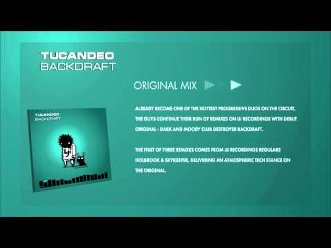 Tucandeo - Backdraft (Original Mix)