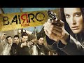 Melhor Filme 2021 Bairro Filmes Online