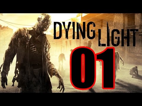 Dying Light - Gameplay Walkthrough Part 1: The Tower