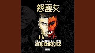Sie Nannten Ihn Knochenbrecher Lyrics English Translation