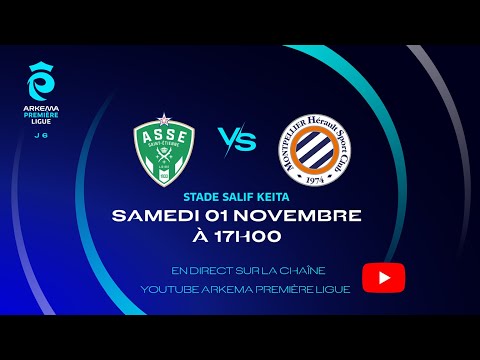 J6 I AS Saint Etienne vs Montpellier HSC en replay  I ARKEMA Première Ligue 2025-2026