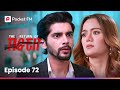 Episode 72 The Return Of Tiger Pocket FM