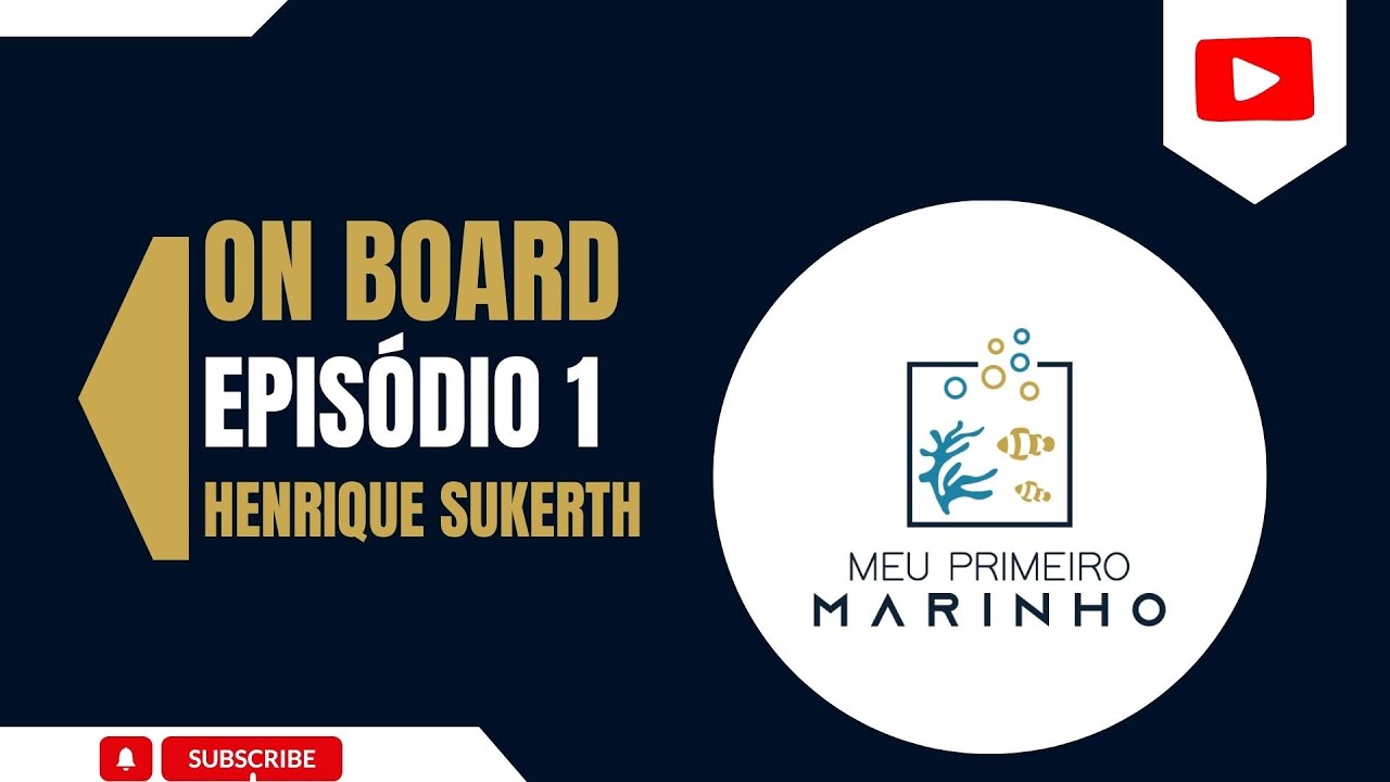 EP1| ON BOARD - FEAT. HENRIQUE SUKERTH (SHARK MANUTENÇÕES)