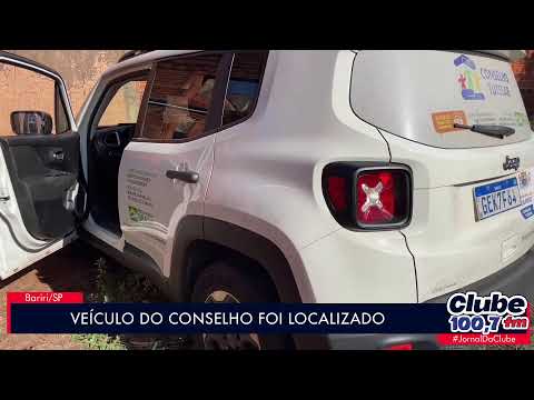 BARIRI: VEÍCULO DO CONSELHO TUTELAR É LOCALIZADO