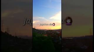 Download lagu Story wa ENAK||tuhan jagakan dia||30 detik mp3