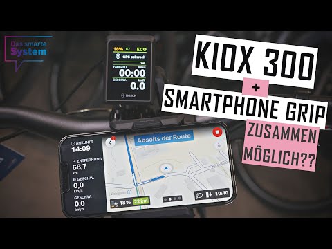 Kiox 300 + SmartphoneGrip gleichzeitig am Bike nutzen?!? Der Versuch & Umbau am E-Bike