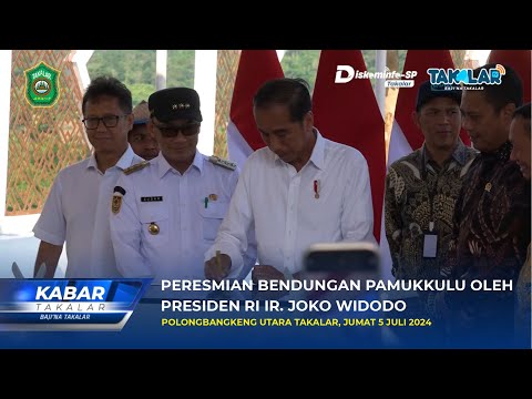 Peresmian Bendungan Pamukkulu Takalar oleh Presiden Republik Indonesia Ir. Joko Widodo