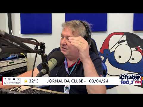 Jornal da Clube - 03/04/24 - Edição do Almoço