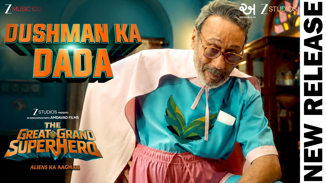 Dushman Ka Dada - The Great Grand Superhero | Jackie Shroff | Amit Trivedi | Arushi Kaushal | Ajay J