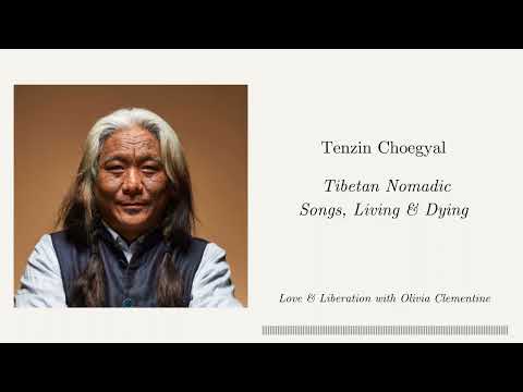 Tenzin Choegyal: Tibetan Nomadic Songs, Living & Dying