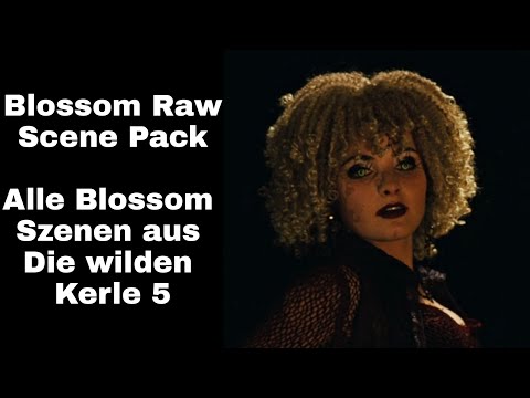 Blossom - Raw Scene Pack - Die wilden Kerle 5