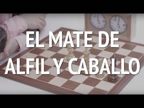 Los finales del Capa #5: El mate de alfil y caballo | Ajedrez para todos