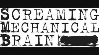 Screaming Mechanical Brain a.k.a Screaming Monkey Boner - Doin&#39; Da Dead