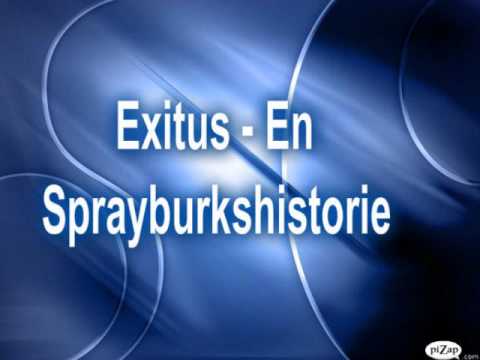 Exitus - En Sprayburkshistorie