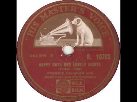 UK New Entry 1955 (12) Frankie Vaughan - Happy Days And Lonely Nights