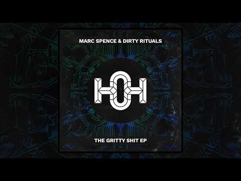 Marc Spence & Dirty Rituals - Squidgy (Original Mix) | House of Hustle