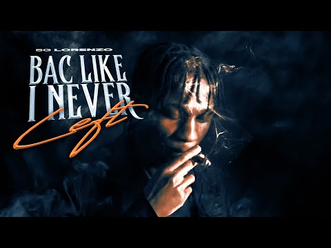 SG LORENZO - GOTTA RAP (BAC LIKE I NEVER LEFT)