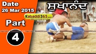 Sukhanand (moga) Kabaddi Tournament 26 Mar 2015 Part 1 by Kabaddi365.com