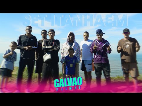 SET ITANHAÉM - MCs' John Kassiq, Santista, LBX, Wesley da VV, Land, Feh da Baixada