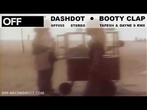 Dashdot - Booty Clap (Tapesh & Dayne S Remix) - OFF055