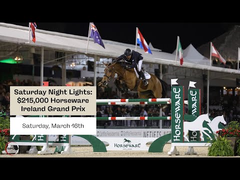 Watch the $215,000 Horseware Ireland CSI4* Grand Prix