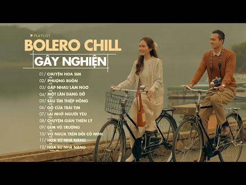 Nhạc Bolero Chill H2K Hay Nhất - Nhạc Chill Chuyện Hoa Sim - Ôi Lấy Chồng Chiến Binh H2K