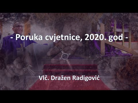 Vlč. Dražen Radigović - Poruka Cvjetnice - Propovijed 2020. god