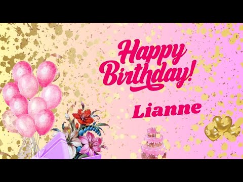 Happy Birthday Lianne