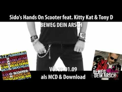 Sido's Hands On Scooter  - Beweg Dein Arsch (feat. Kitty Kat & Tony D.)