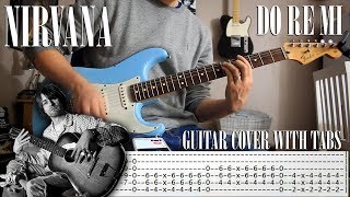 Nirvana - Do Re Mi - Guitar cover with tabs