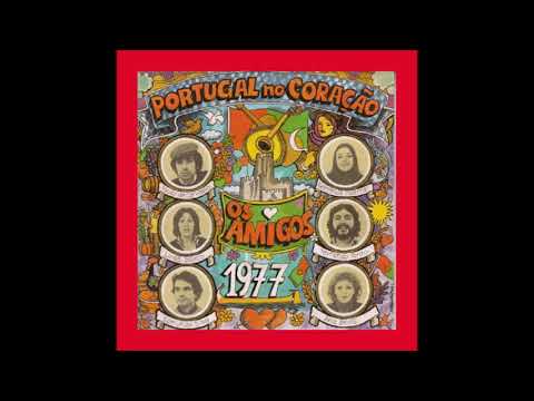 1977 Os Amigos - Portugal No Coração
