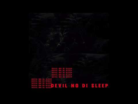 Jovi - Devil No Di Sleep (Official Audio)