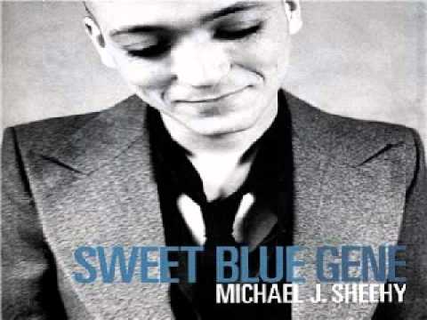 Michael J. Sheehy - I Can't Comfort You Anymore