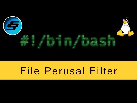 File Perusal Filter more less Bash Scripting
