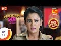Maddam Sir - Ep 11 - Full Episode - 9th March 2020