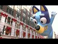 Bluey Float | Macy's Thanksgiving Day Parade 2023