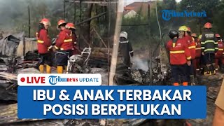 LIVE: Kebakaran Hebat di Alai Parak Kopi Padang: Ibu dan Anak Tewas Berpelukan, 1 Motor Hangus