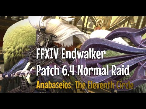 FFXIV Endwalker | Patch 6.4 | Normal Raid | Anabaseios: The Eleventh Circle | No Commentary