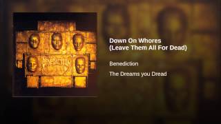 Down On Whores (Leave Them All For Dead)