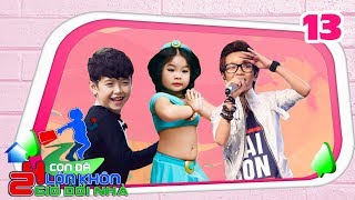 24 GIỜ ĐỔI NHÀ | Tập 13 FULL | Thiên Tùng Vietnam Idol kids &#39;rủ rê&#39; mẫu nhí Ben Lee vào rừng sống 🎍