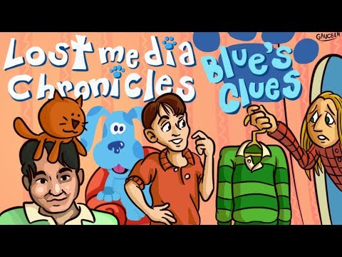 Lost Media Chronicles Episode 59 - Blues Clues