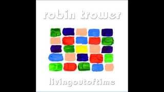 Robin Trower   The Past Untied