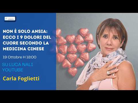 Non è solo ansia: ecco i 9 dolori del cuore secondo la Medicina Cinese – Carla Foglietti
