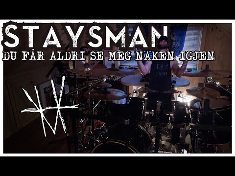 Staysman - Du får aldri se meg naken igjen | Drum Cover | Vegard Hodnebrog