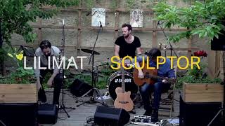 Lilimat - Sculptor (live)