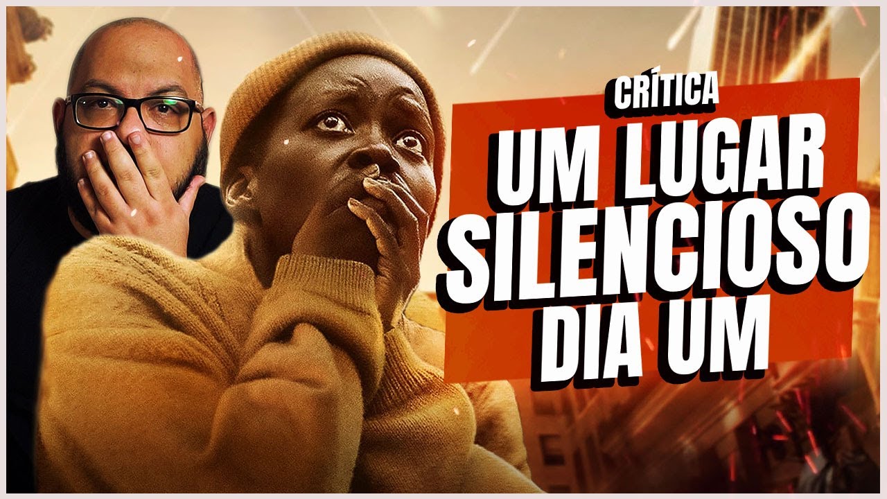 UM LUGAR SILENCIOSO - DIA UM  e um erro conceitual | Crítica do filme
