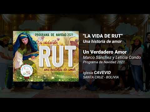 Un Verdadero Amor - Marco Sánchez y Leticia Condo (Programa de Navidad 2021 - Iglesia Cavevid)