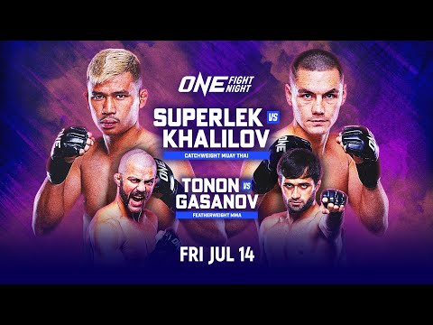 ONE Fight Night 12: Superlek vs. Khalilov