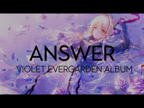 Violet Evergarden Album Letters and Doll - [Answer] by Yui Ishikawa